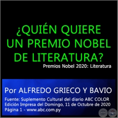 ¿QUIÉN QUIERE UN PREMIO NOBEL DE LITERATURA? - Por ALFREDO GRIECO Y BAVIO - Domingo, 11 de Octubre de 2020